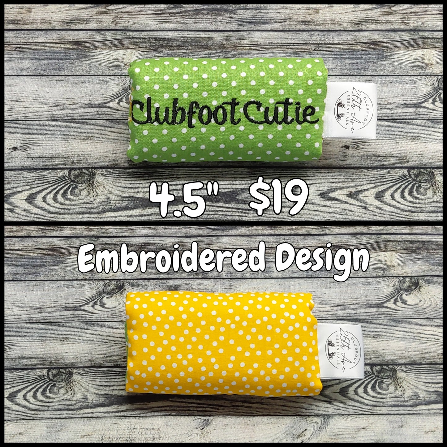 4.5" Yellow & Green Polka Dots + "Clubfoot Cutie" Embroidery Design