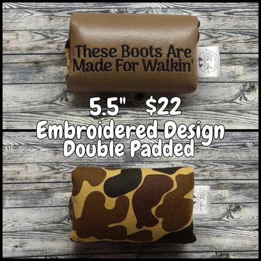 5.5" Tan Leather + "These Boots Are Made For Walkin'" & Brown Camo + extra padding